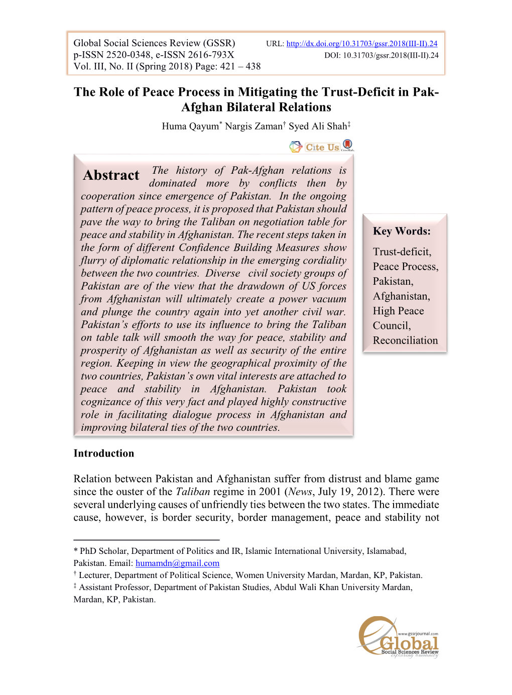 Abstract the History of Pak-Afghan Relations Is Dominated More by Conflicts Then by Cooperation Since Emergence of Pakistan