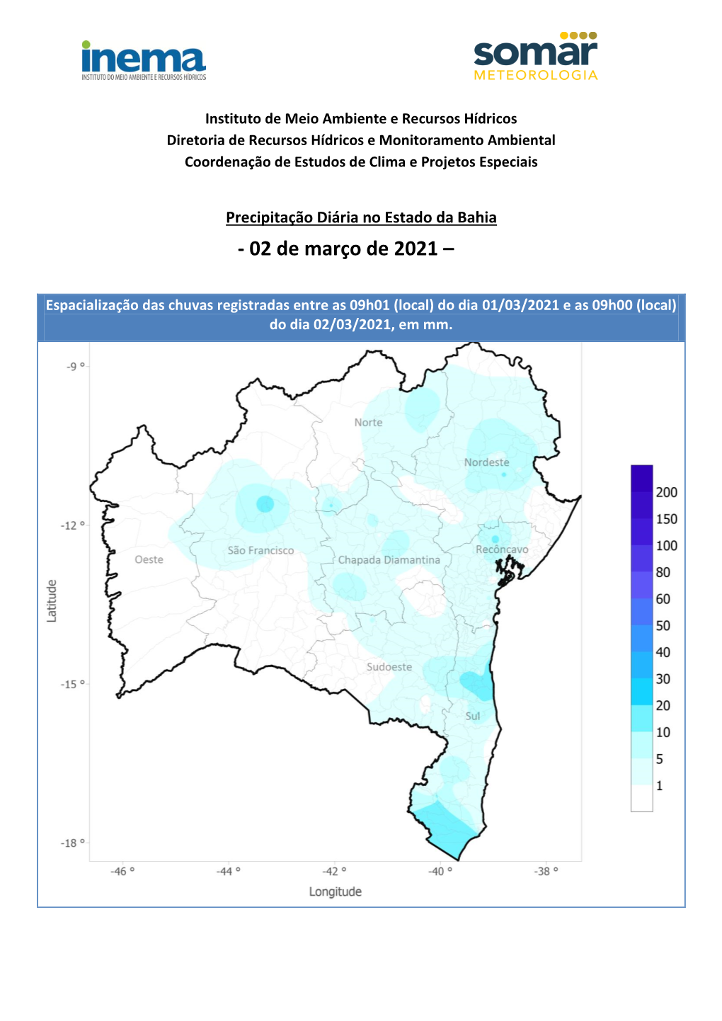 Instituto De Meio Ambiente E Recursos Hídricos Diretoria De Recursos Hídricos E Monitoramento Ambiental Coordenação De Estudos De Clima E Projetos Especiais