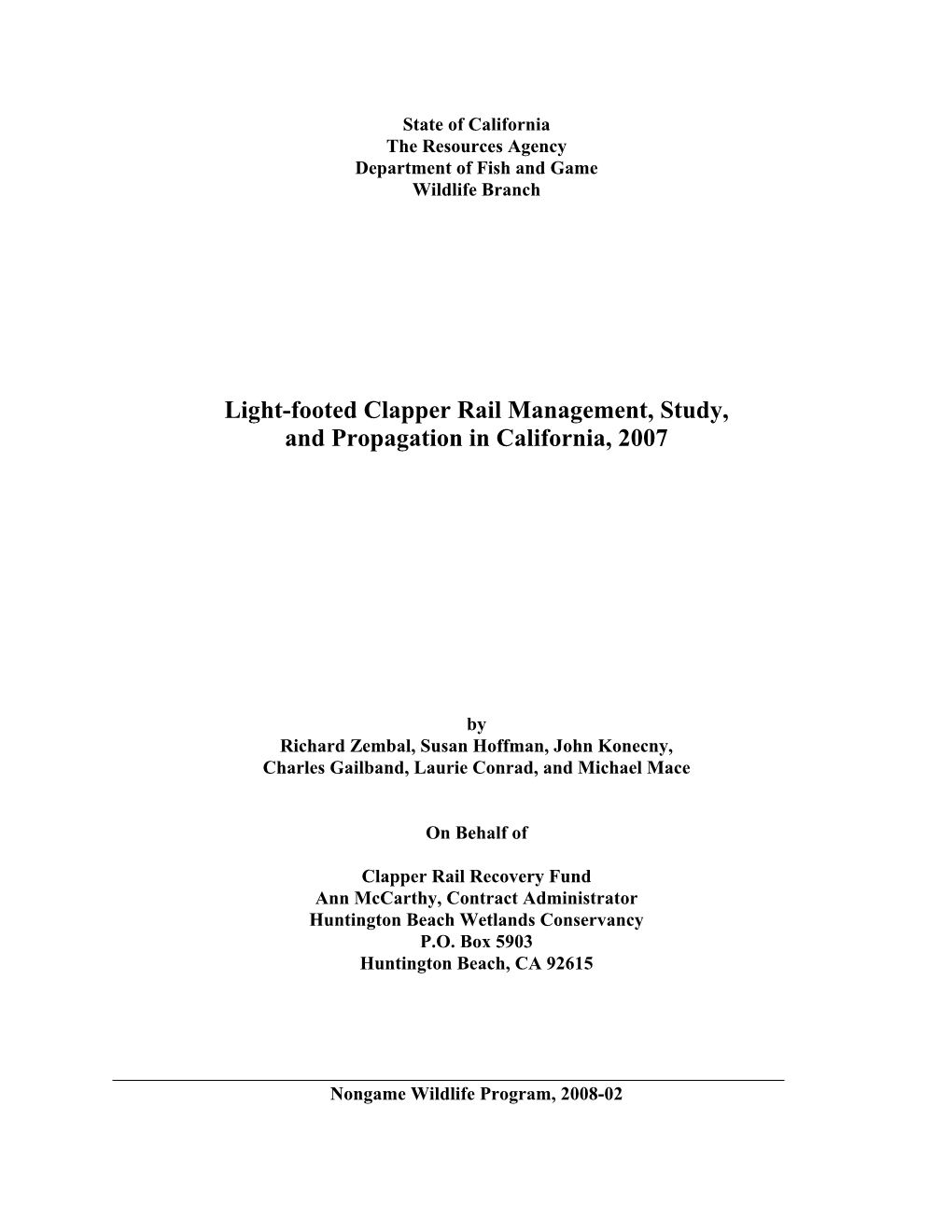 Light-Footed Clapper Rail Management, Study, and Propagation in California, 2007