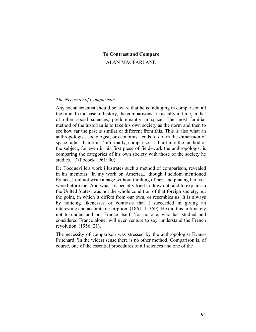 94 to Contrast and Compare ALAN MACFARLANE the Necessity of Comparison Any Social Scientist Should Be Aware That He Is Indulging