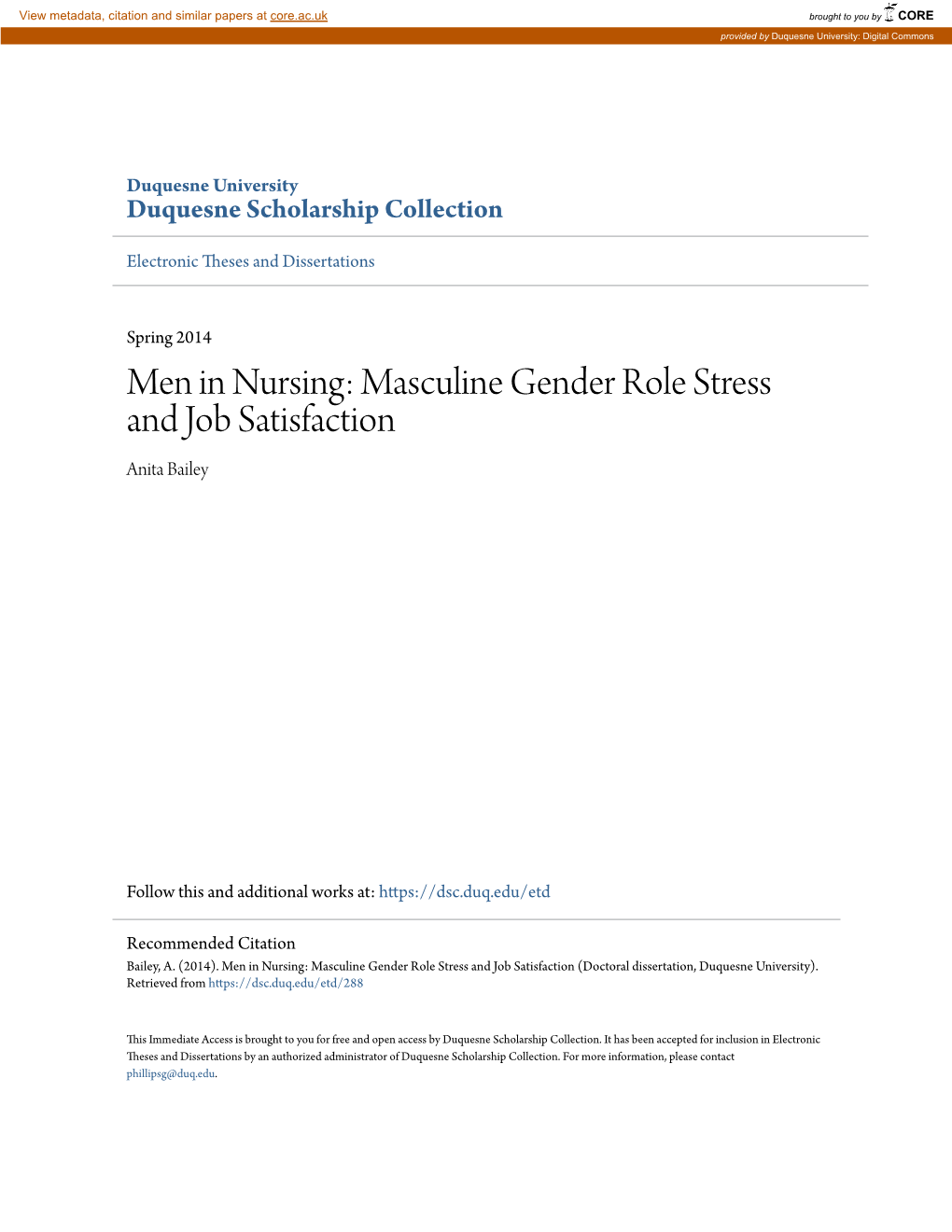 Men in Nursing: Masculine Gender Role Stress and Job Satisfaction Anita Bailey