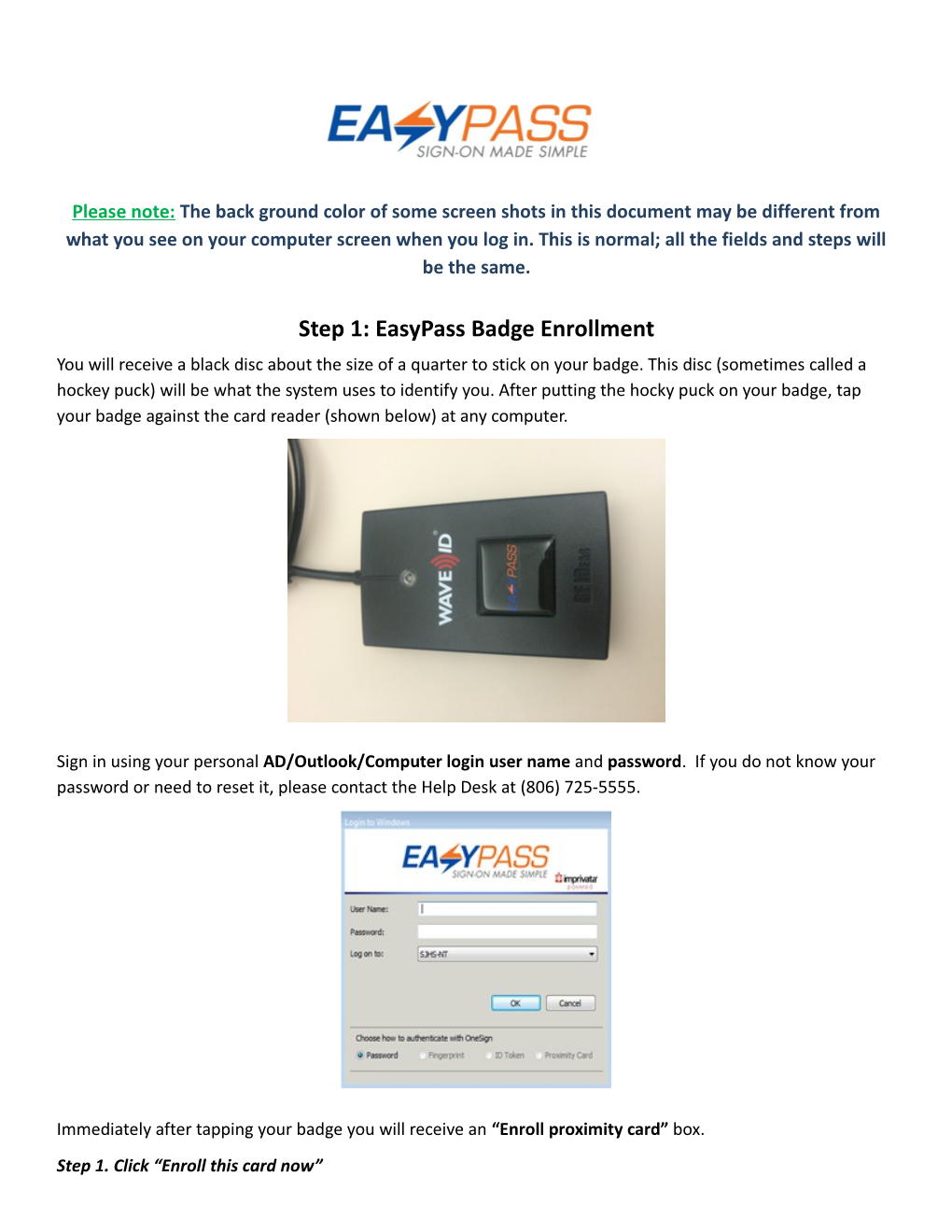 Step 1: Easypass Badge Enrollment