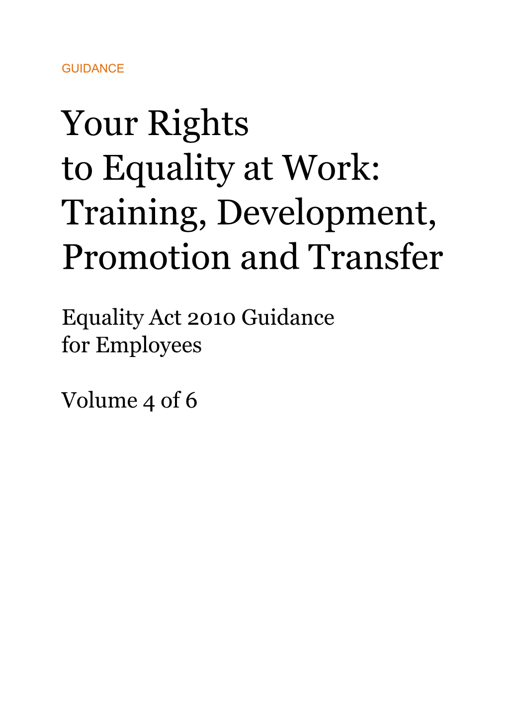 Your Rights to Equality at Work: Training, Development, Promotion and Transfer