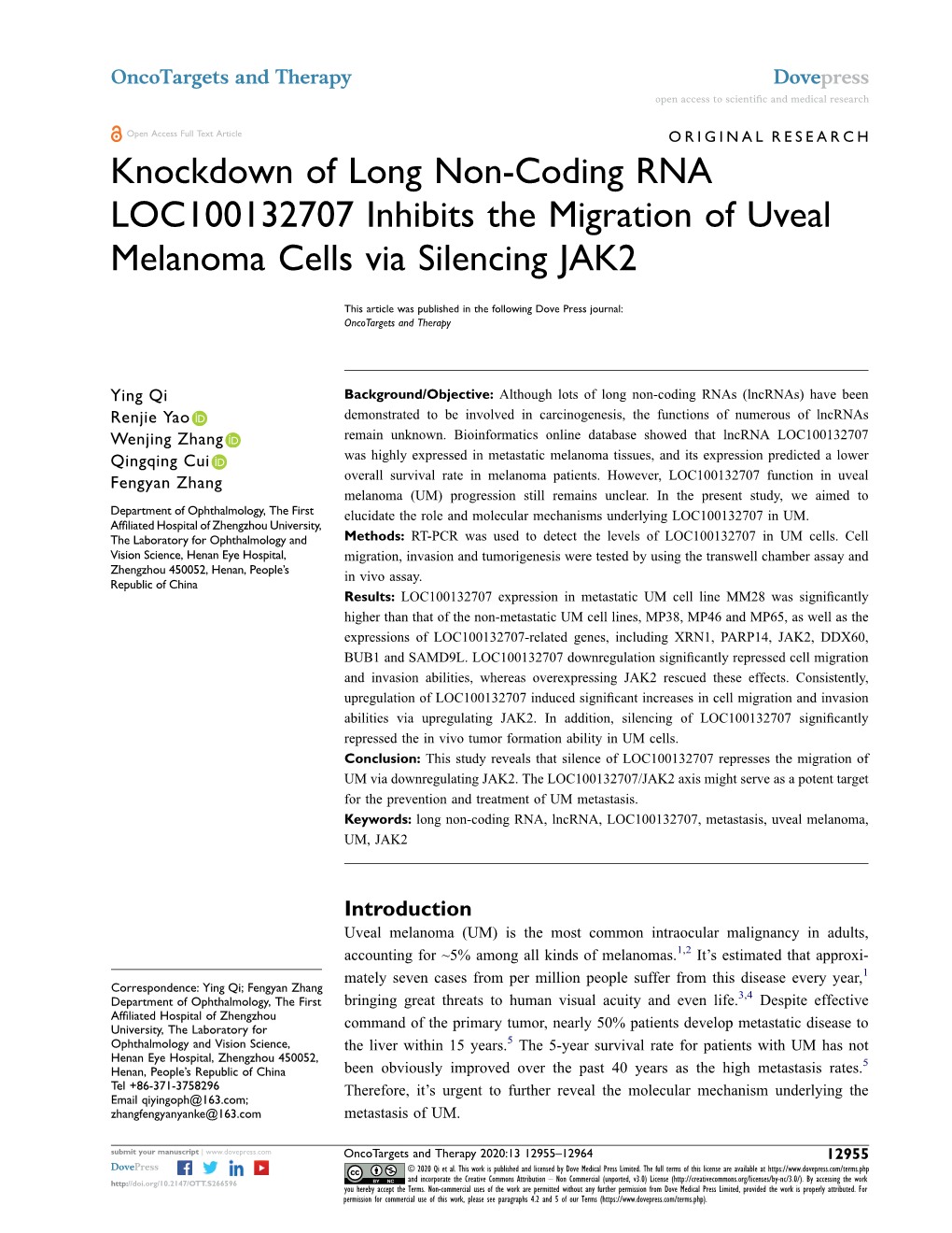 Knockdown of Long Non-Coding RNA LOC100132707 Inhibits the Migration of Uveal Melanoma Cells Via Silencing JAK2