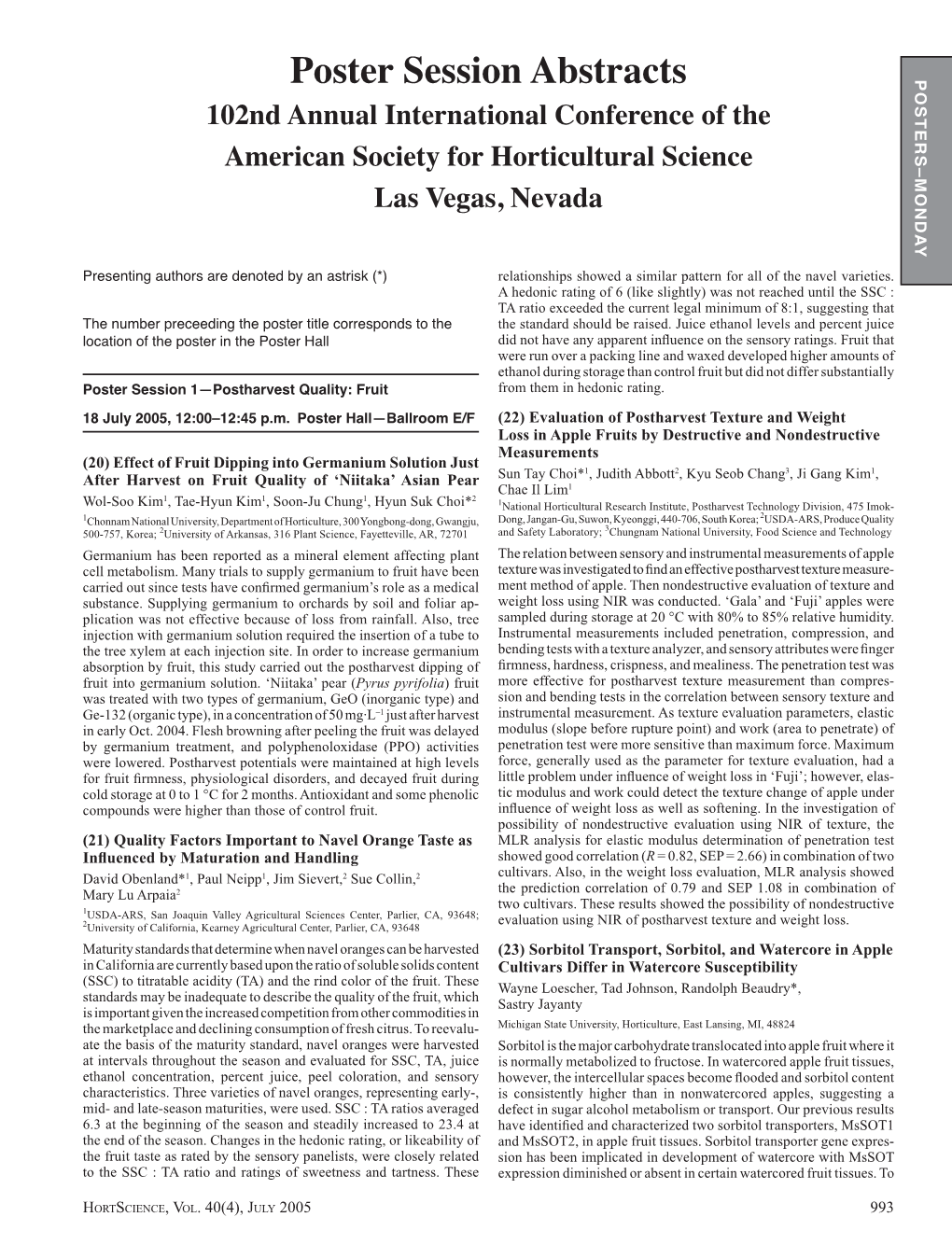 Poster Session Abstracts POSTERS–MONDAY 102Nd Annual International Conference of the American Society for Horticultural Science Las Vegas, Nevada