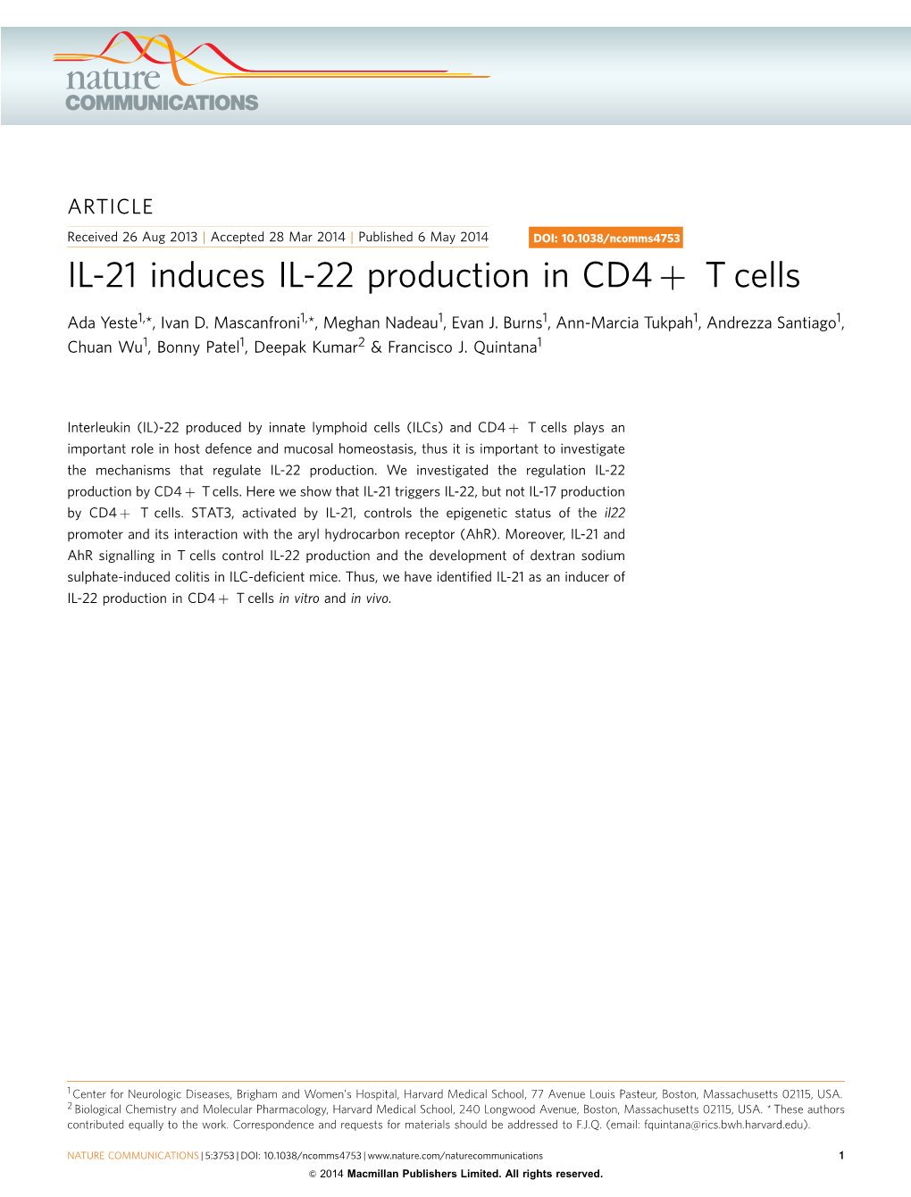 IL-21 Induces IL-22 Production in CD4&Plus; T Cells