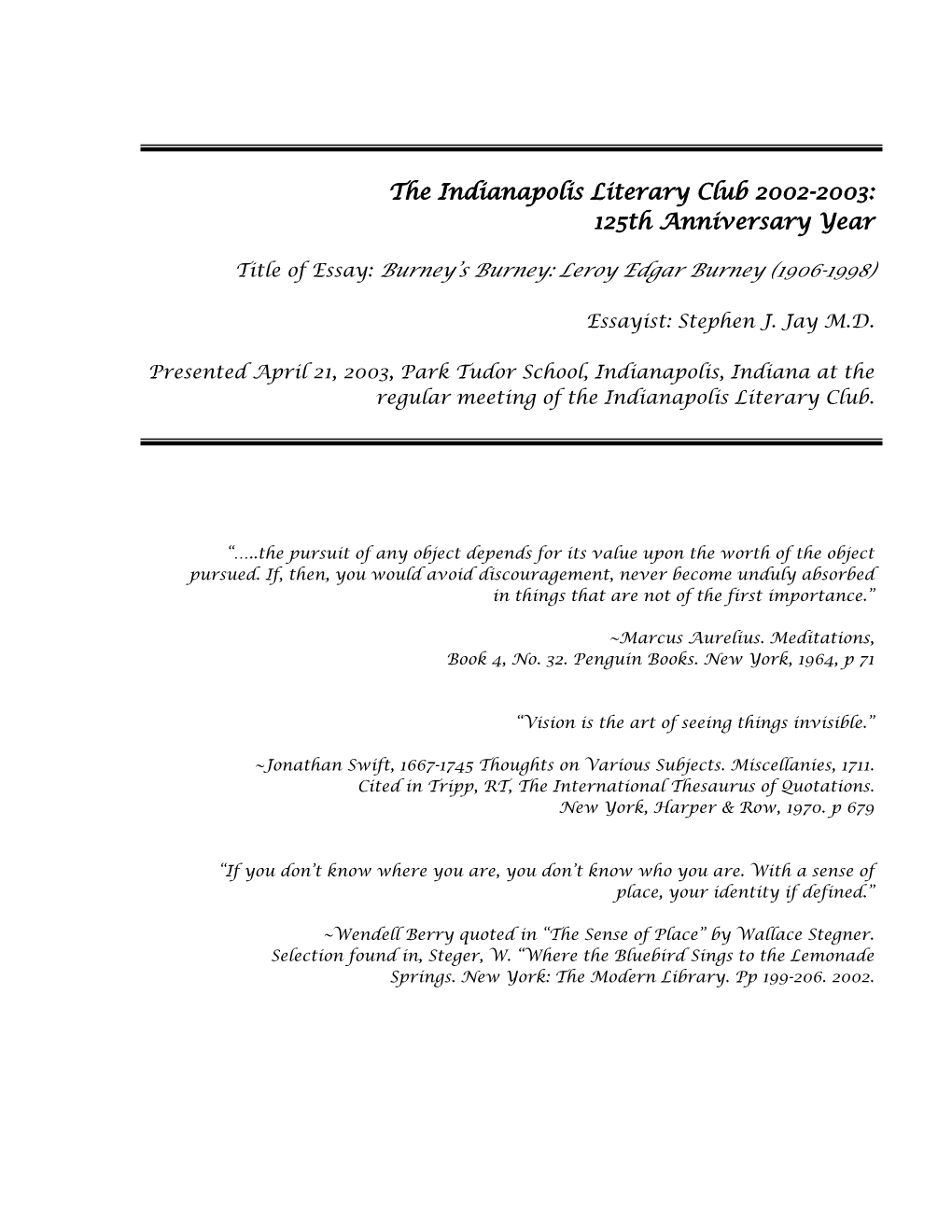 The Indianapolis Literary Club 2002-2003: 125Th Anniversary Year