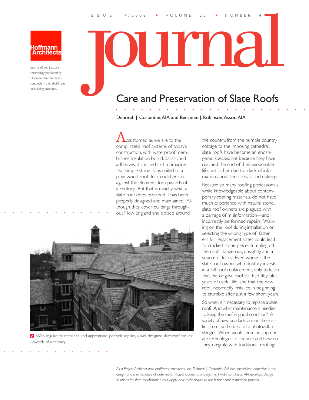 Care and Preservation of Slate Roofs