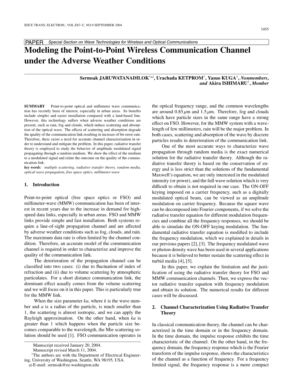 Modeling the Point-To-Point Wireless Communication Channel Under the Adverse Weather Conditions