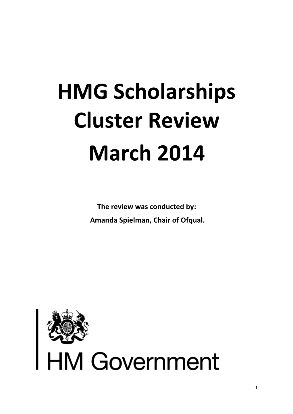 HMG Scholarships Cluster Review March 2014