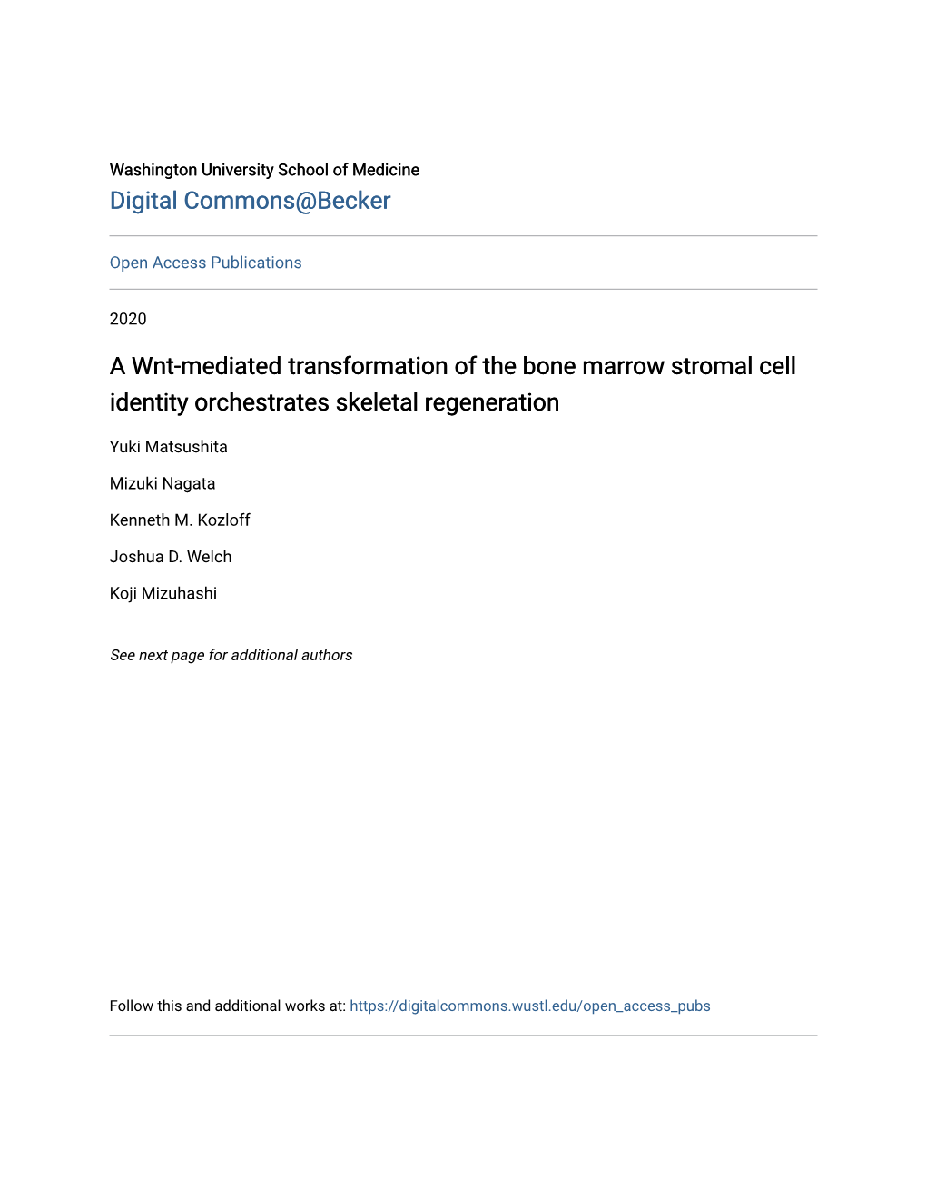 A Wnt-Mediated Transformation of the Bone Marrow Stromal Cell Identity Orchestrates Skeletal Regeneration