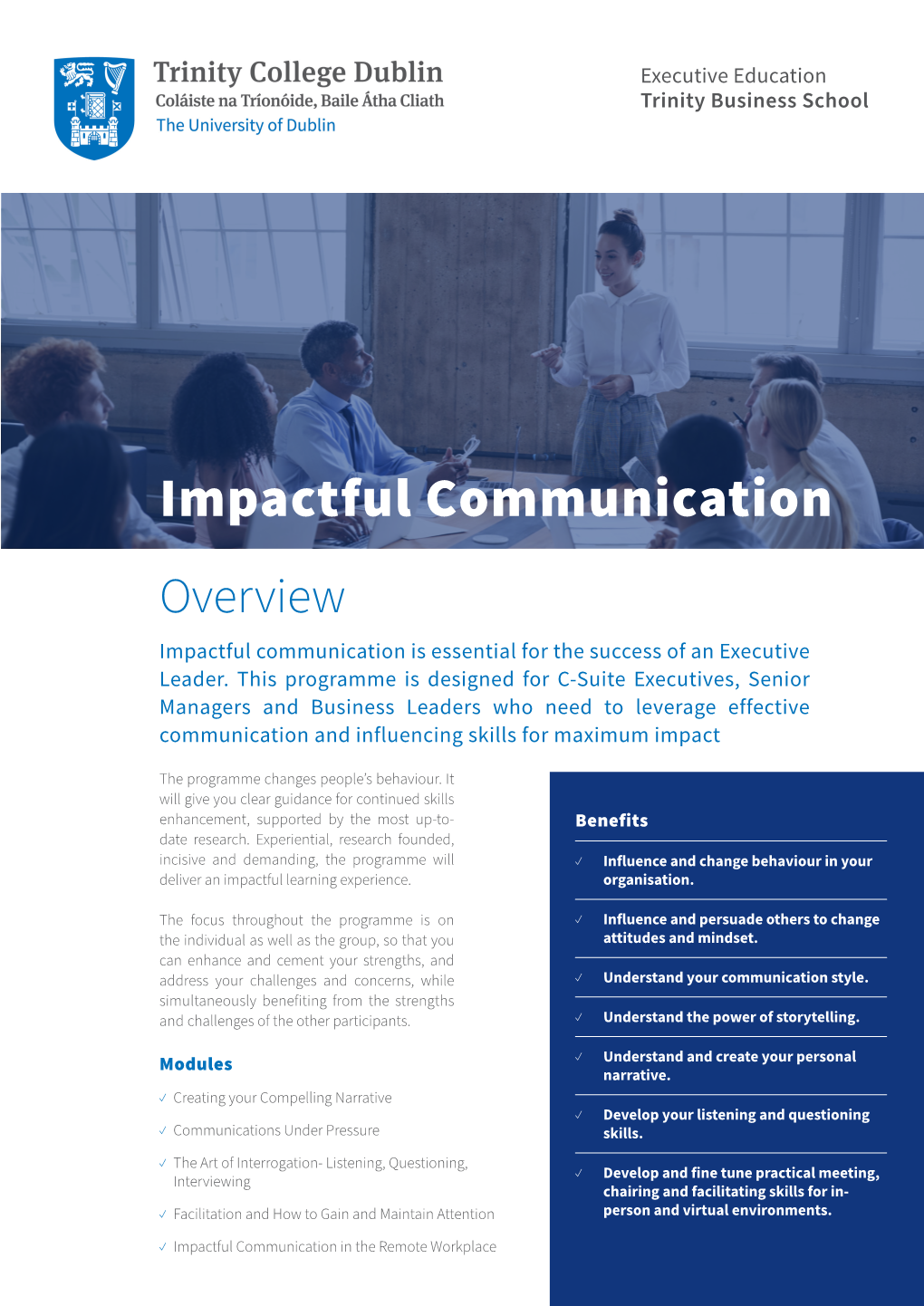 Impactful Communication Overview Impactful Communication Is Essential for the Success of an Executive Leader