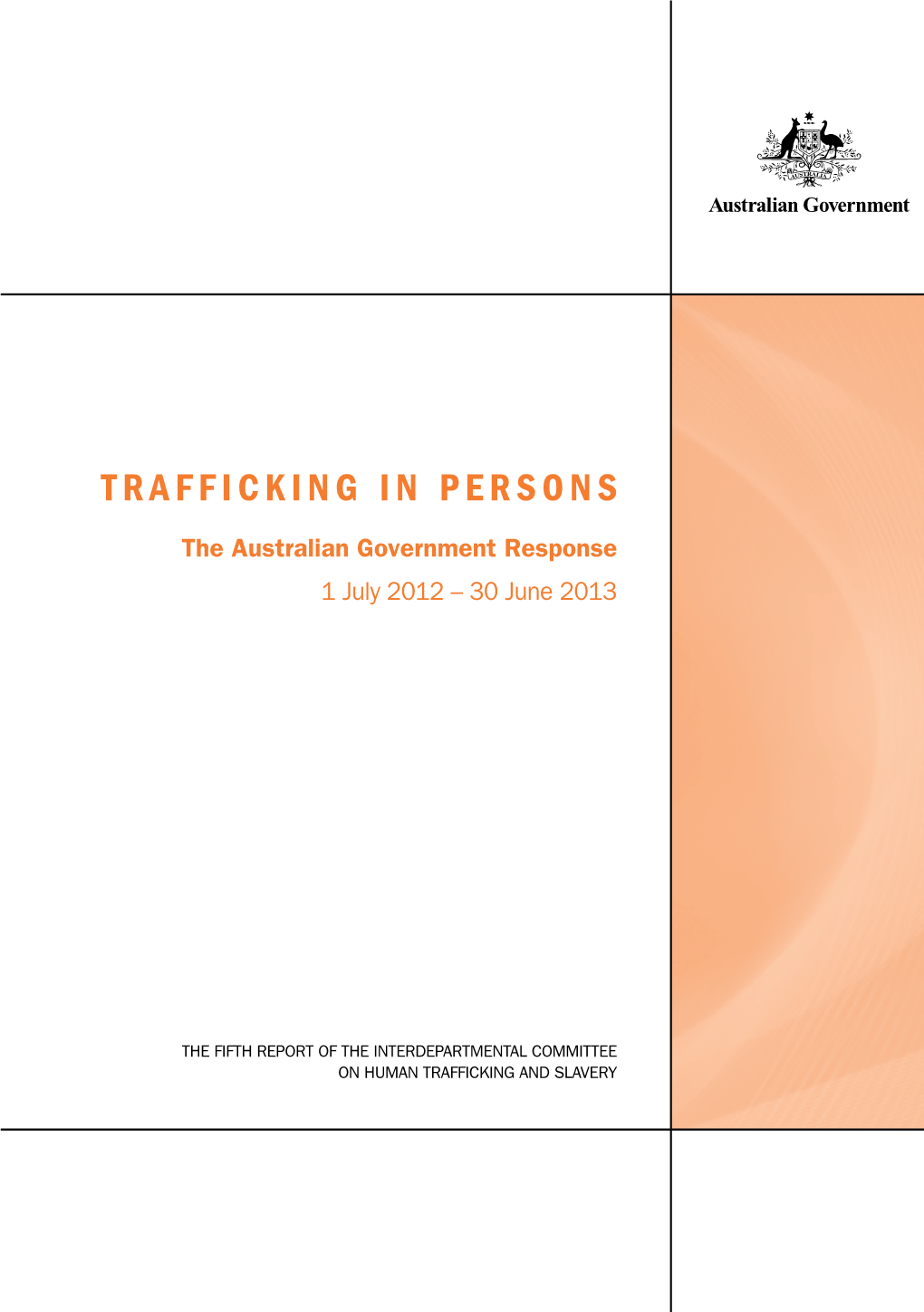 Report of the Interdepartmental Committee on Human Trafficking and Slavery