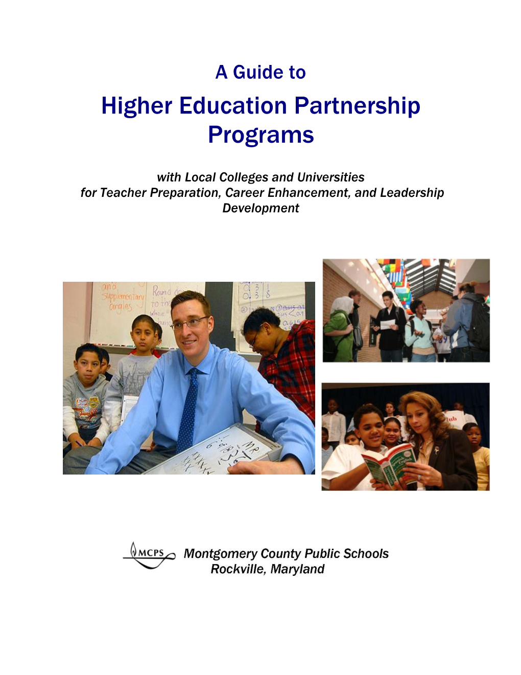 Higher Education Partnership Programs