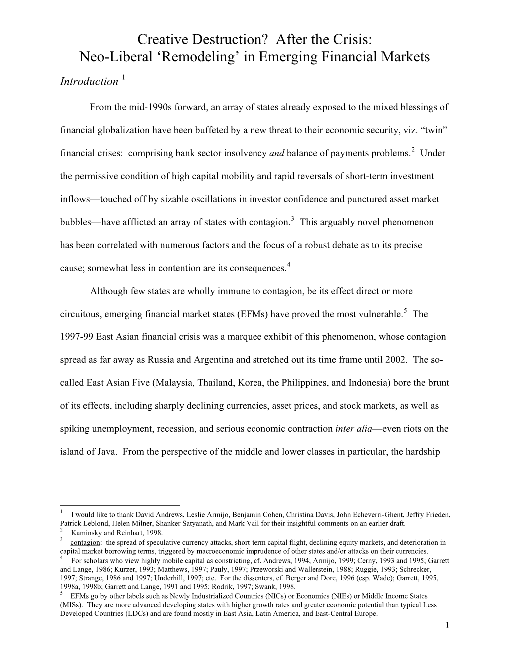 Creative Destruction? After the Crisis: Neo-Liberal ‘Remodeling’ in Emerging Financial Markets