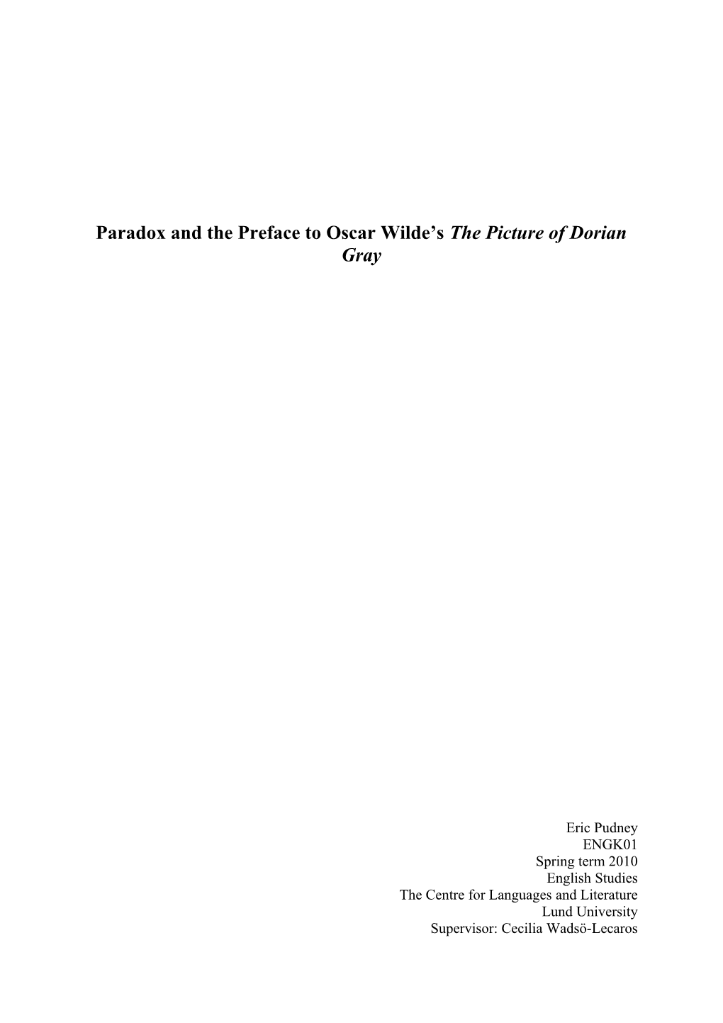 Paradox and the Preface to Oscar Wilde S the Picture of Dorian Gray