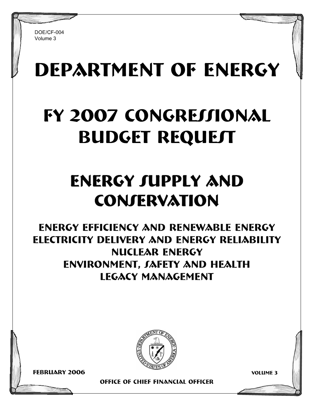 FY 2007 Congressional Budget Request