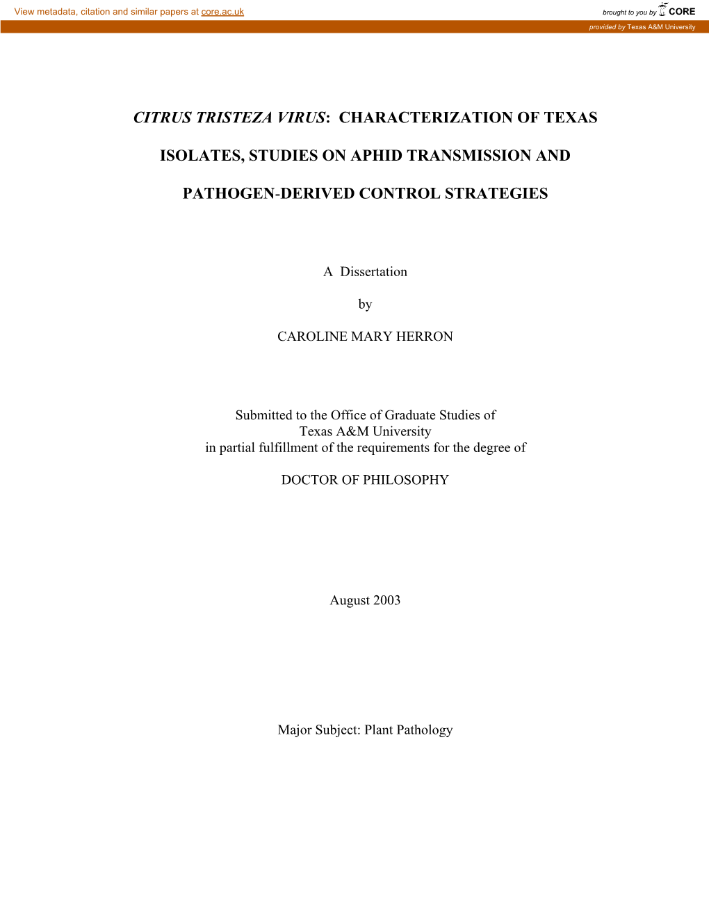 Citrus Tristeza Virus: Characterization of Texas