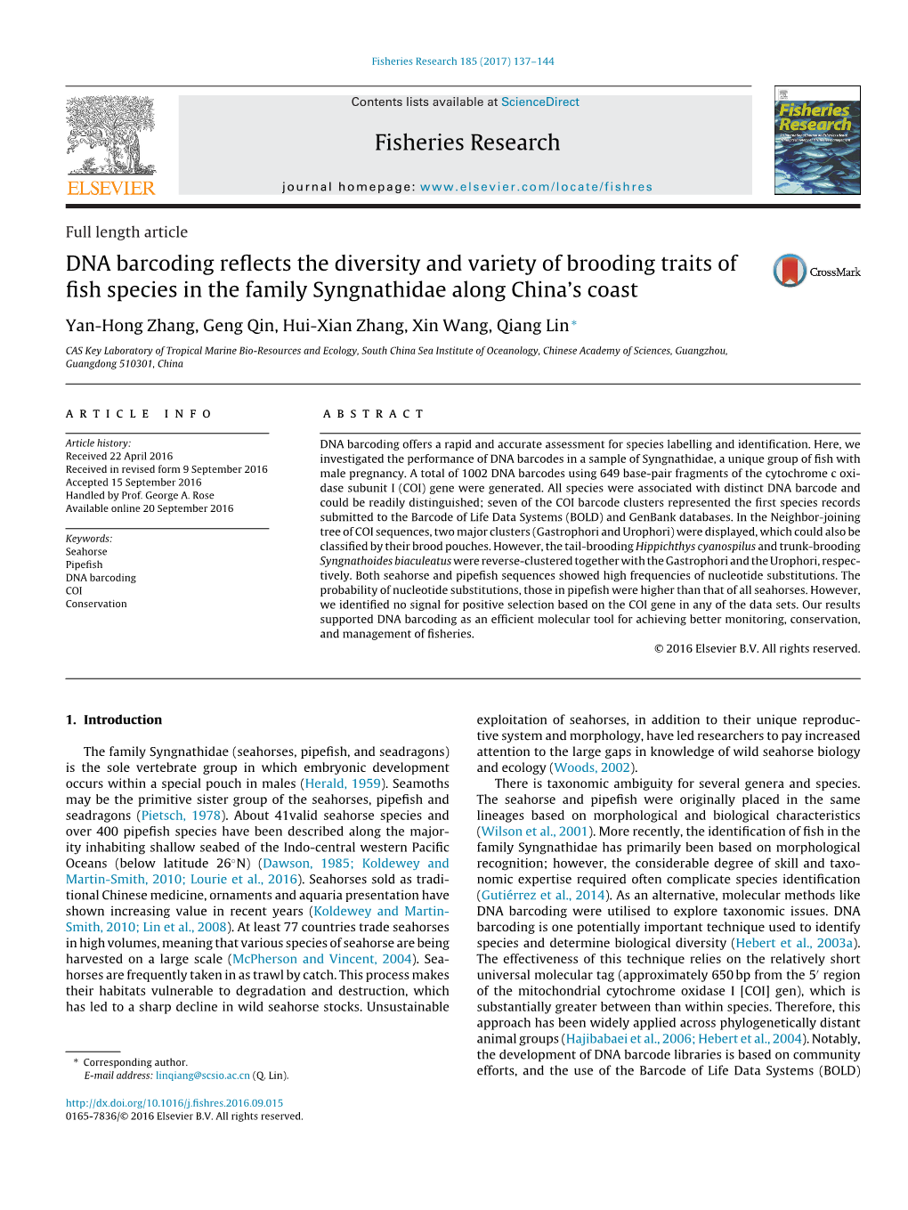 DNA Barcoding Reflects the Diversity and Variety of Brooding Traits Of