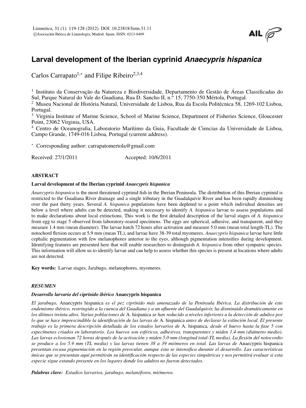 Larval Development of the Iberian Cyprinid Anaecypris Hispanica
