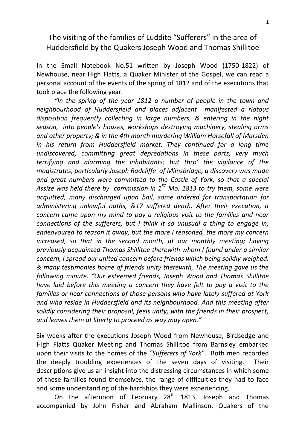 The Visiting of the Families of Luddite “Sufferers” in the Area of Huddersfield by the Quakers Joseph Wood and Thomas Shillitoe