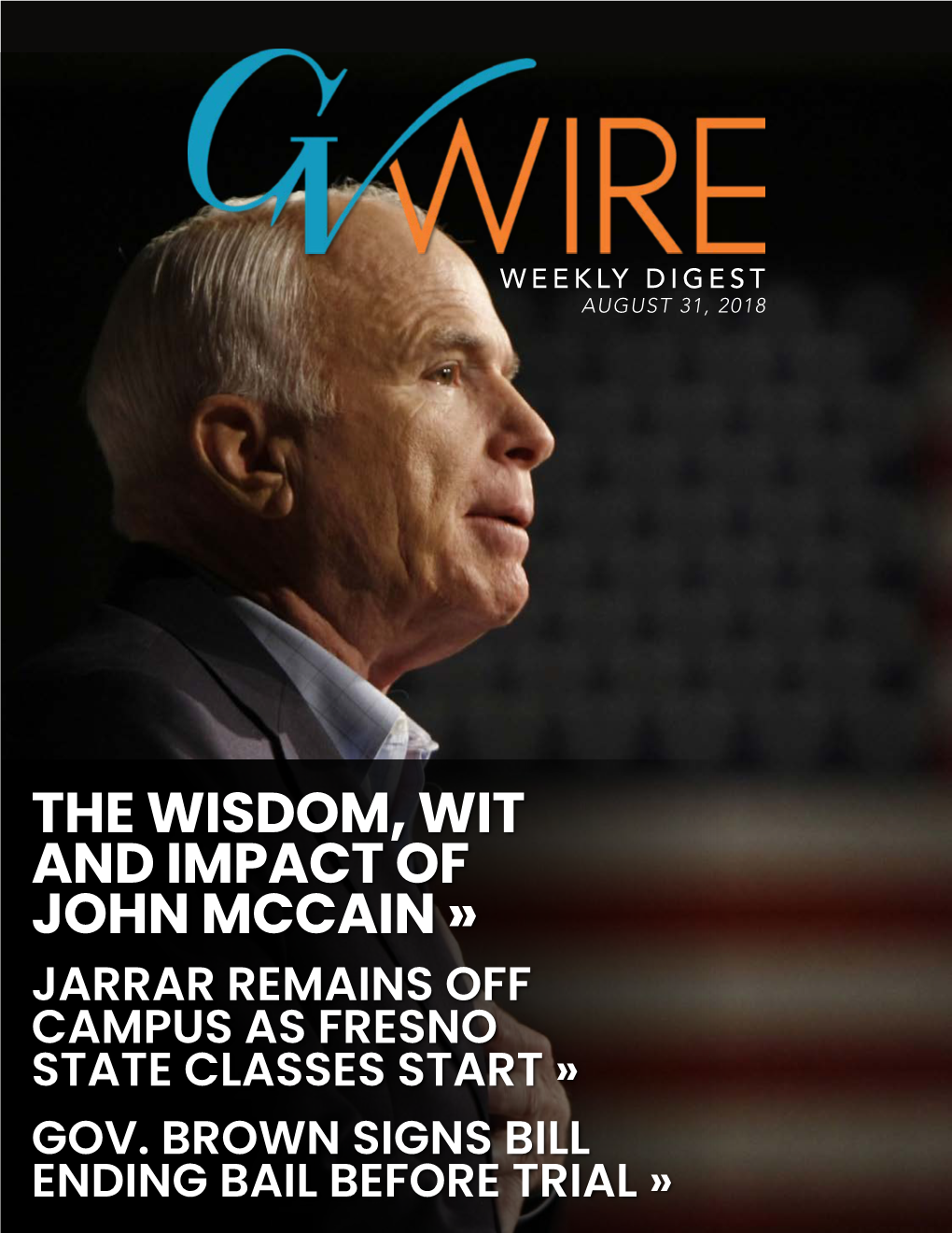 The Wisdom, Wit and Impact of John Mccain»