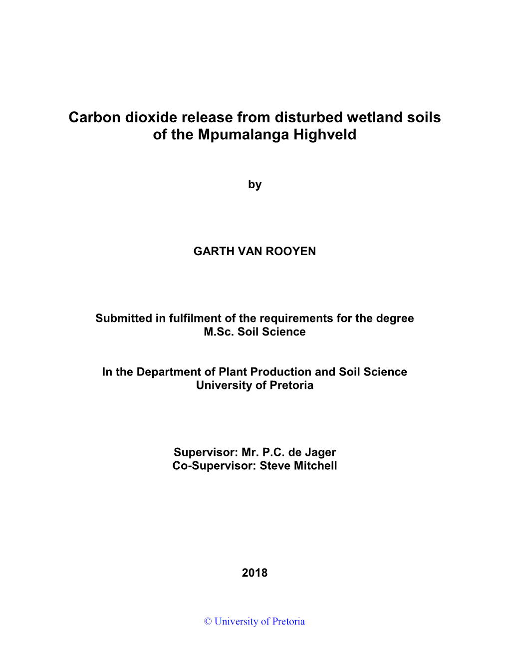 Carbon Dioxide Release from Disturbed Wetland Soils of the Mpumalanga Highveld