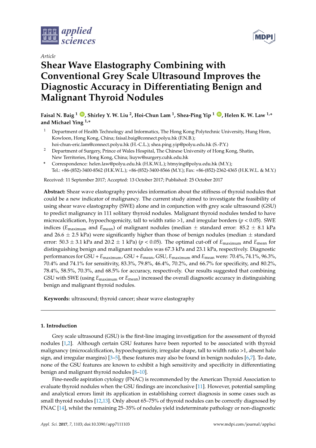 Shear Wave Elastography Combining with Conventional Grey Scale Ultrasound Improves the Diagnostic Accuracy in Differentiating Benign and Malignant Thyroid Nodules