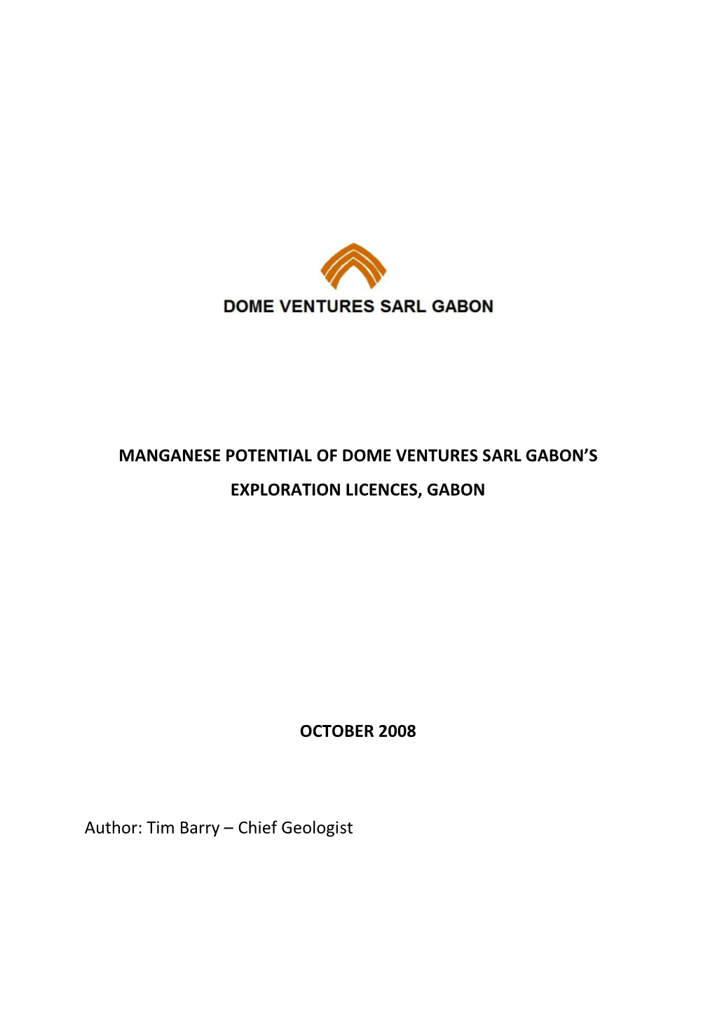 Manganese Potential of Dome Ventures Sarl Gabon’S Exploration Licences, Gabon