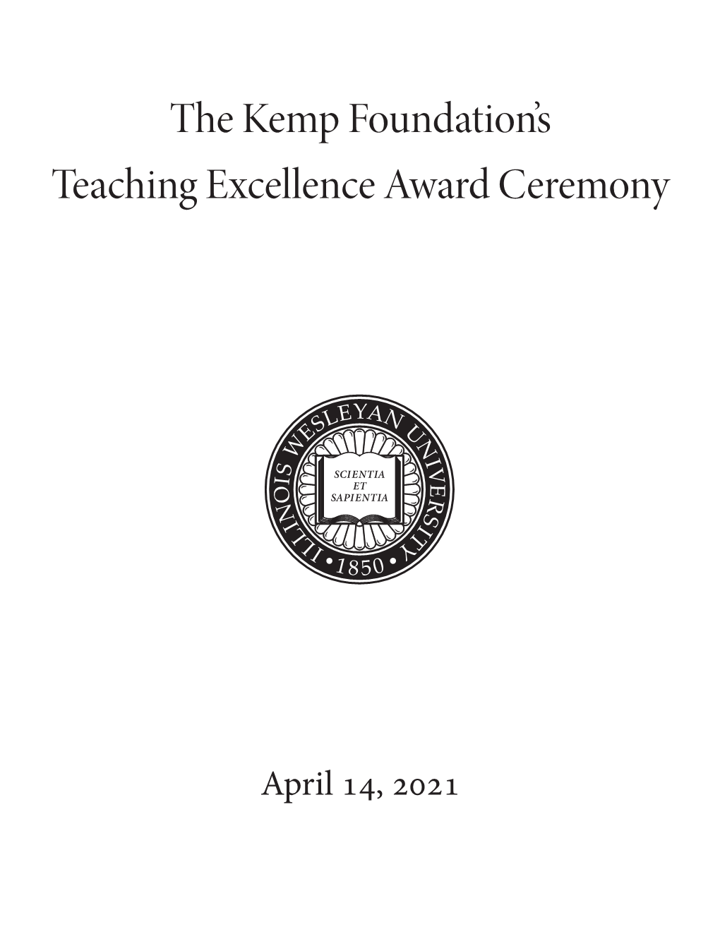 The Kemp Foundation's Teaching Excellence Award Ceremony