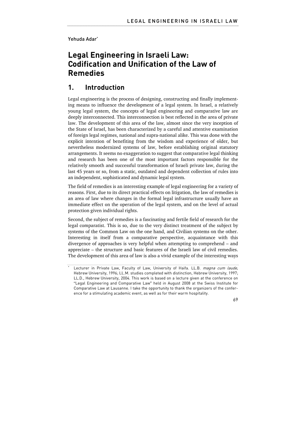 Legal Engineering in Israeli Law: Codification and Unification of the Law of Remedies 1