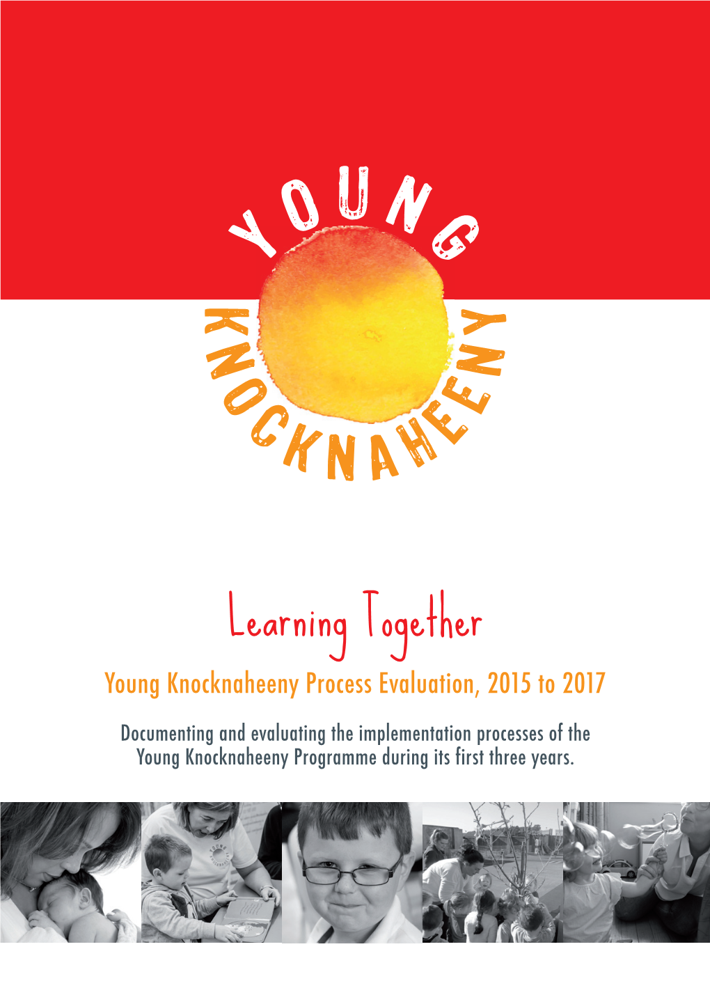'Learning Together' YK Process Evaluation