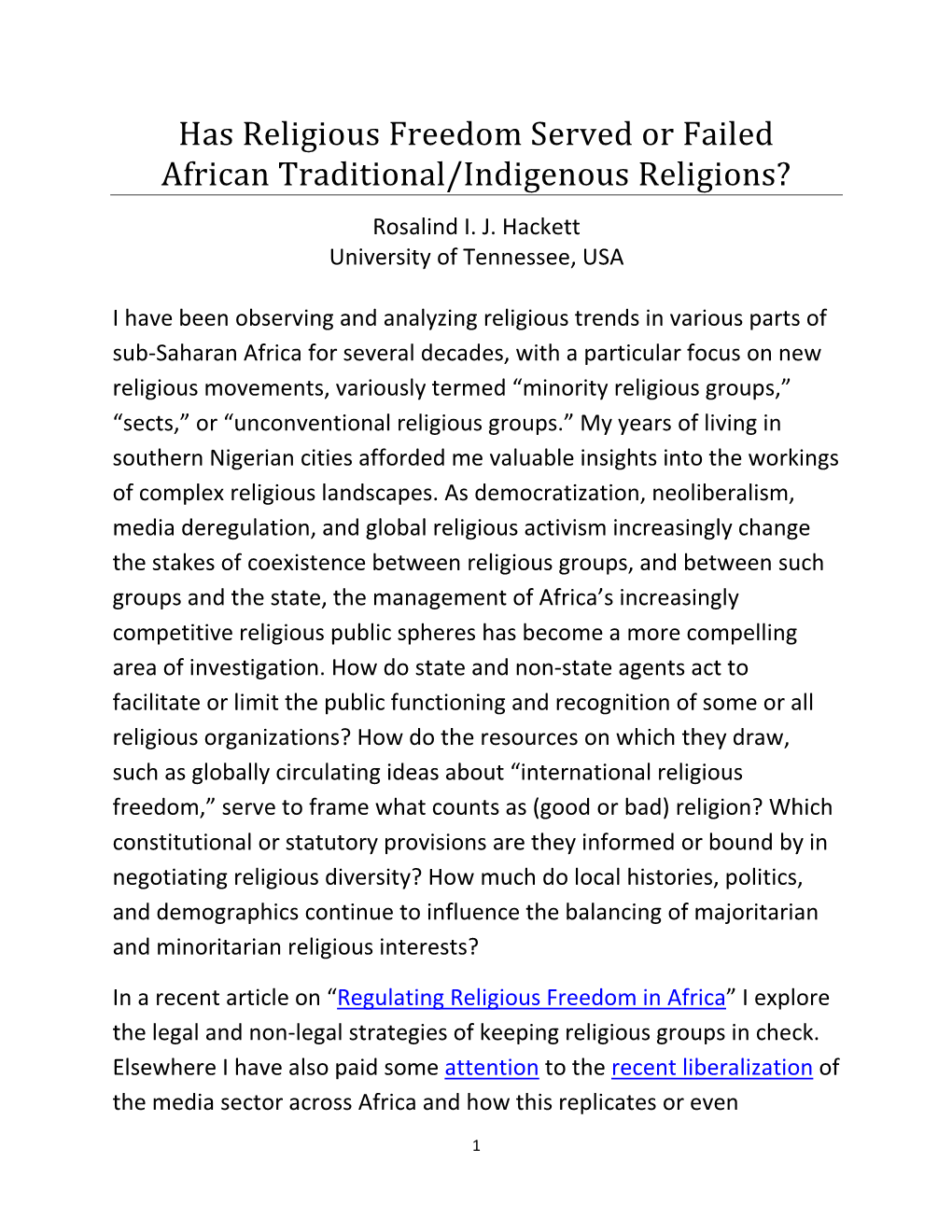 Has Religious Freedom Served Or Failed African Traditional/Indigenous Religions? Rosalind I