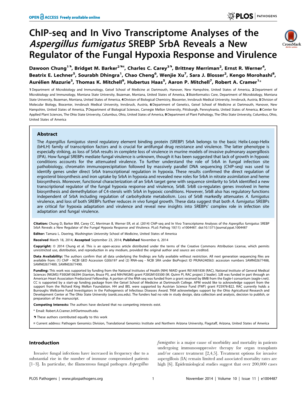 Chip-Seq and in Vivo Transcriptome Analyses of the Aspergillus Fumigatus SREBP Srba Reveals a New Regulator of the Fungal Hypoxia Response and Virulence