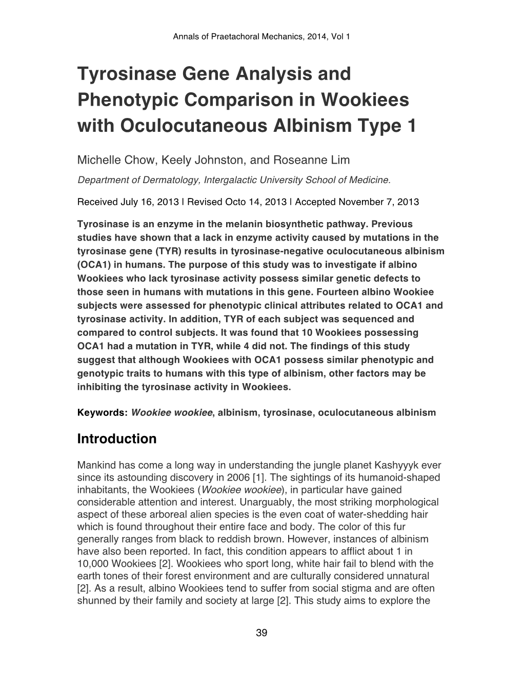 Tyrosinase Gene Analysis and Phenotypic Comparison in Wookiees with Oculocutaneous Albinism Type 1