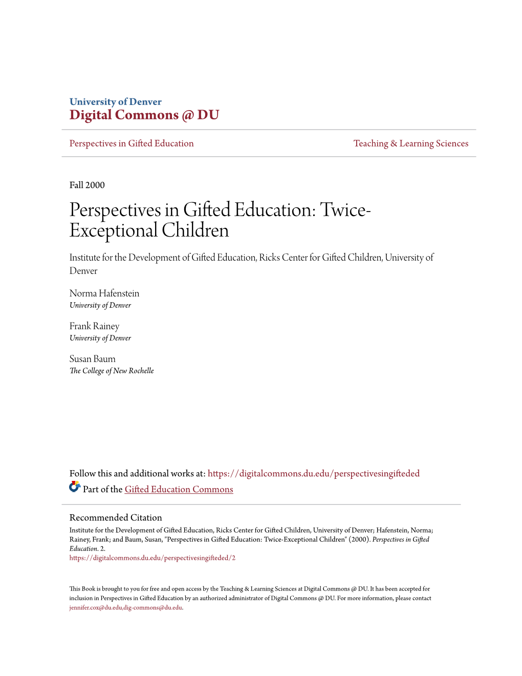 Perspectives in Gifted Education: Twice-Exceptional Children" (2000)