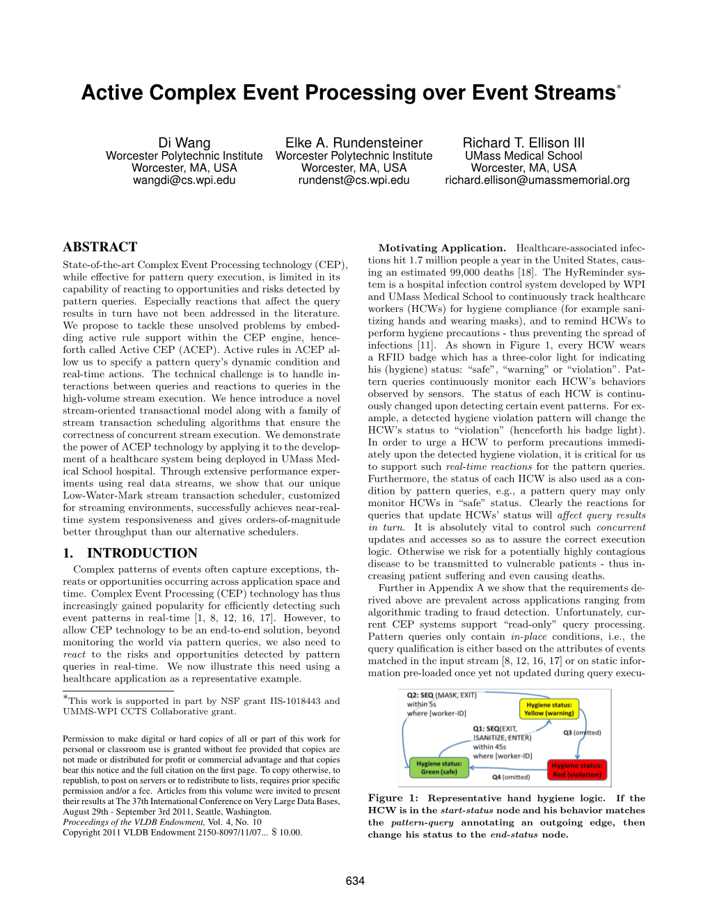 Active Complex Event Processing Over Event Streams∗