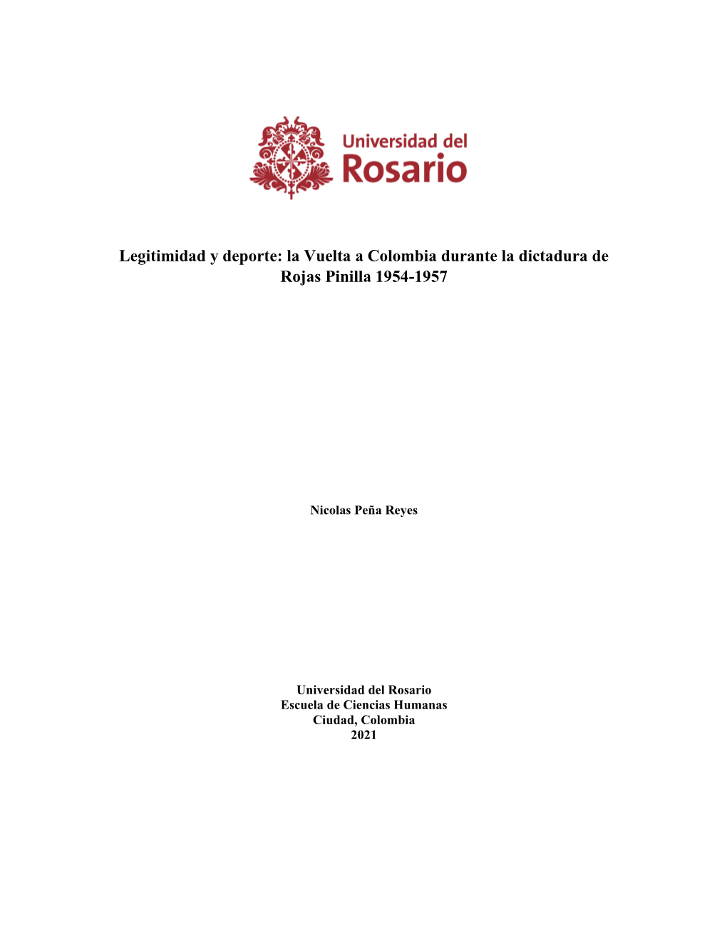 La Vuelta a Colombia Durante La Dictadura De Rojas Pinilla 1954-1957