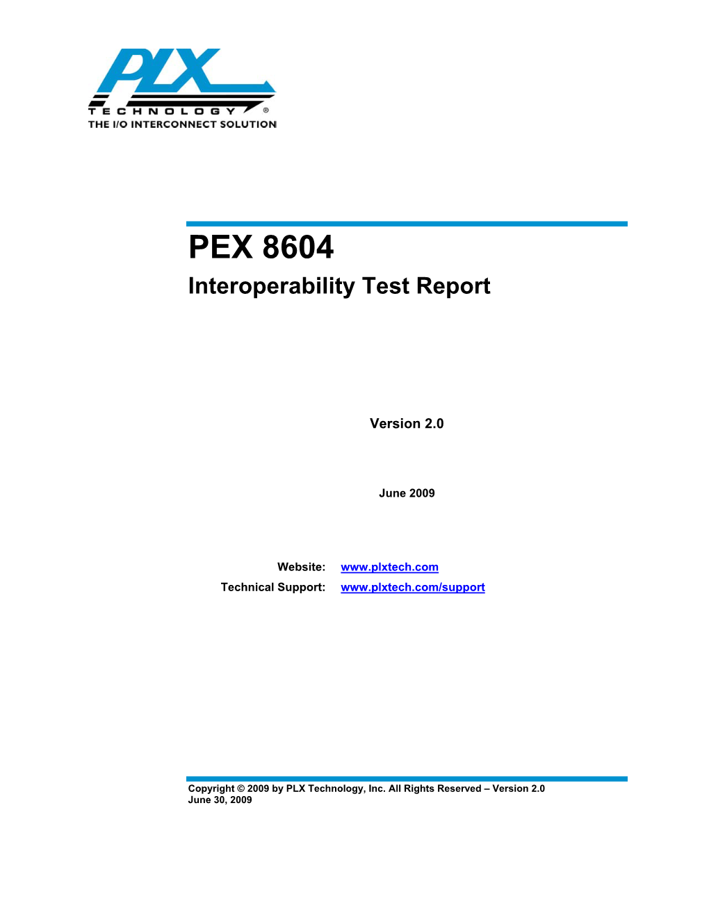 PEX 8604 Interoperability Test Report