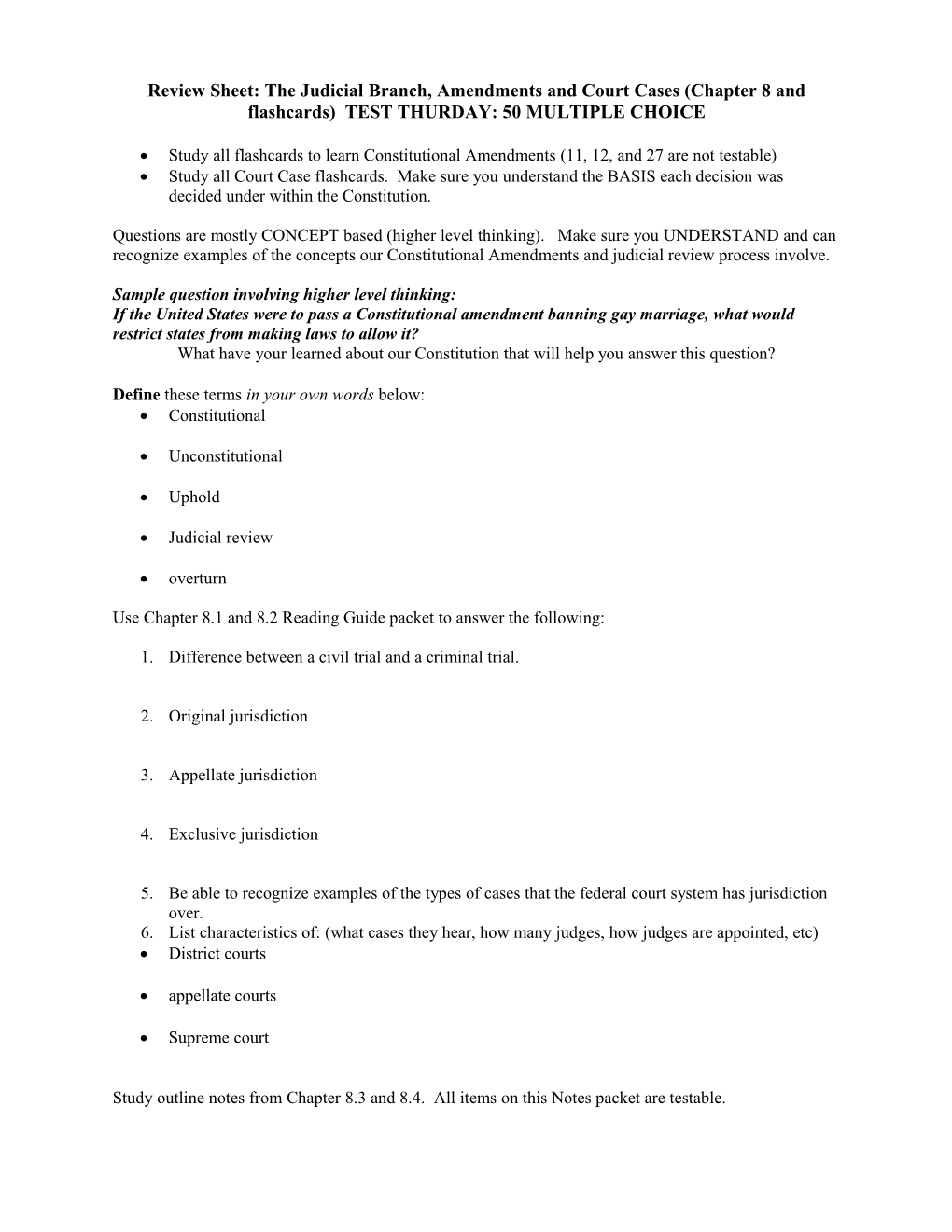 Review Sheet: the Judicial Branch, Amendments and Court Cases (Chapter 8 and Flashcards)