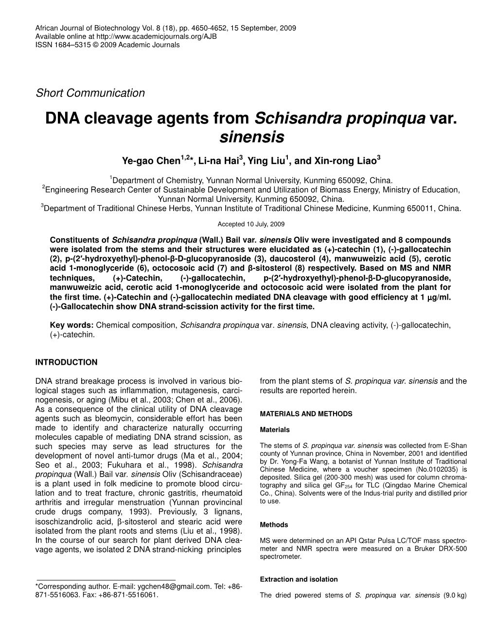 DNA Cleavage Agents from Schisandra Propinqua Var. Sinensis