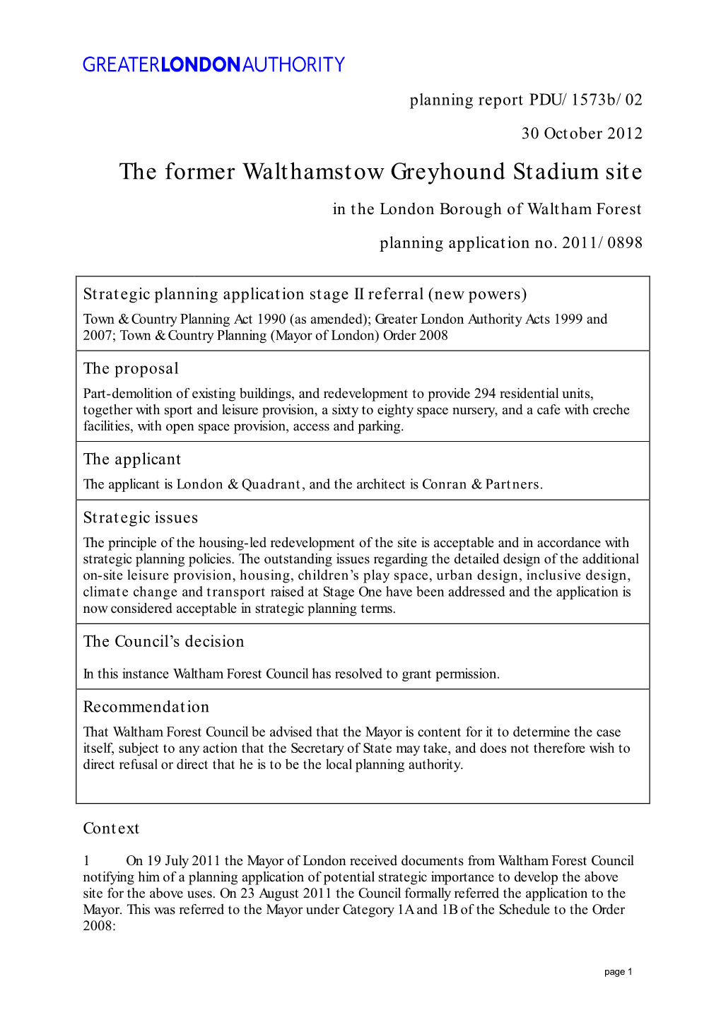 The Former Walthamstow Greyhound Stadium Site in the London Borough of Waltham Forest Planning Application No