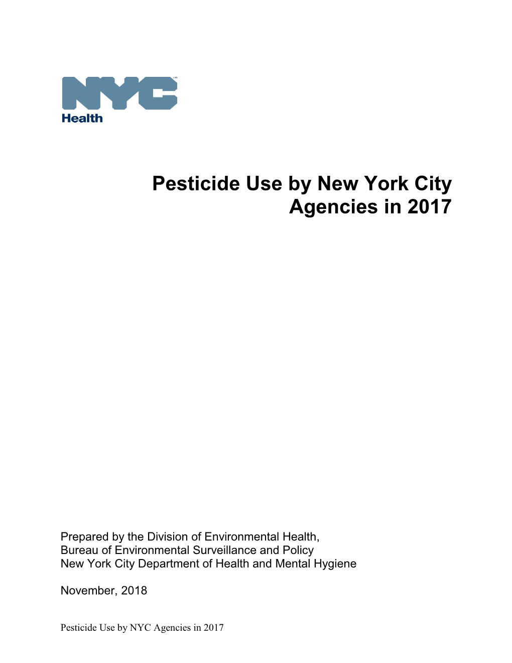 Pesticide Use by New York City Agencies in 2017