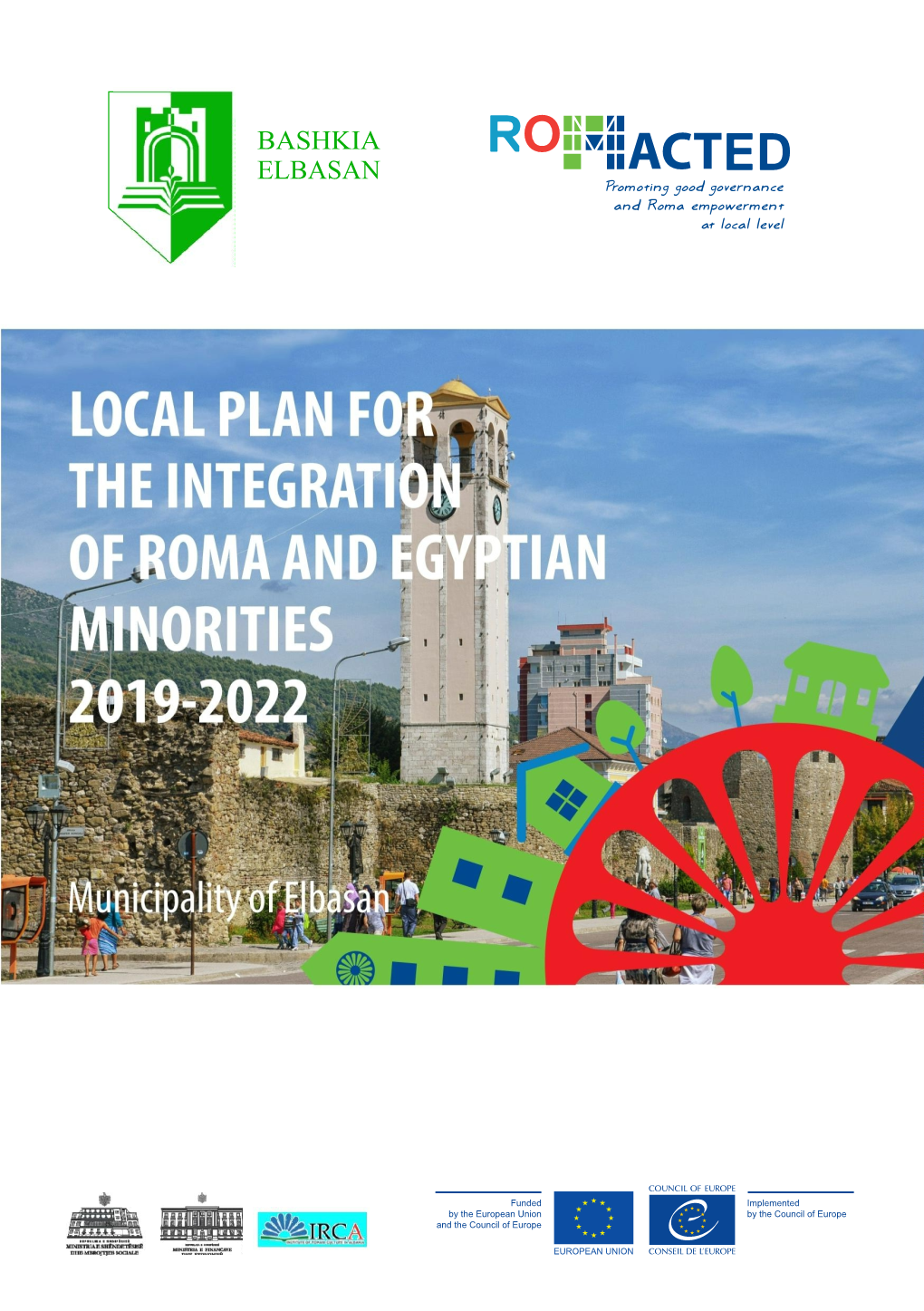 Elbasan: Local Plan for the Integration of Roma and Egyptian Minorities 2019-2022, Approved By