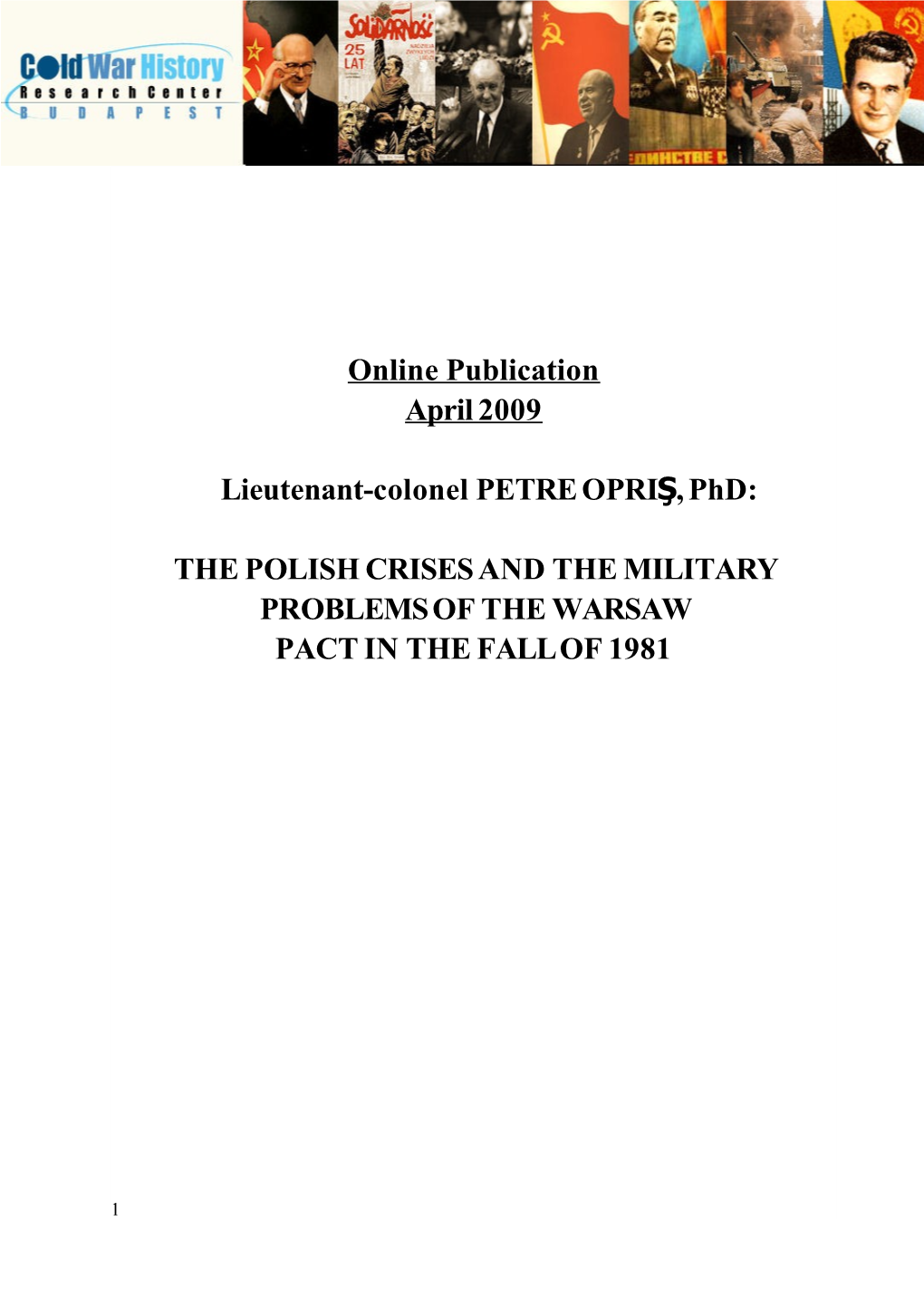 The Polish Crises and the Military Problems of the Warsaw Pact in the Fall of 1981