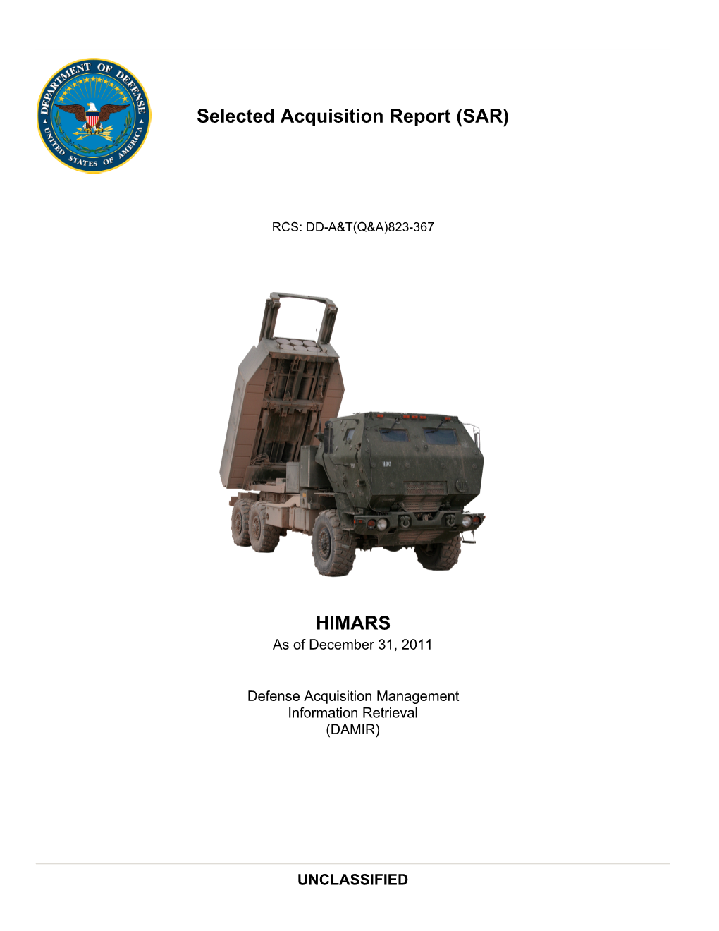 HIMARS As of December 31, 2011