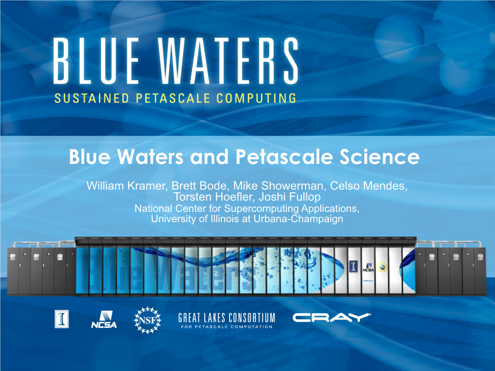 Blue Waters and Petascale Science