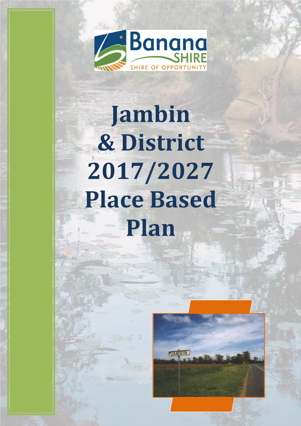 Jambin & District 2017/2027 Place Based Plan