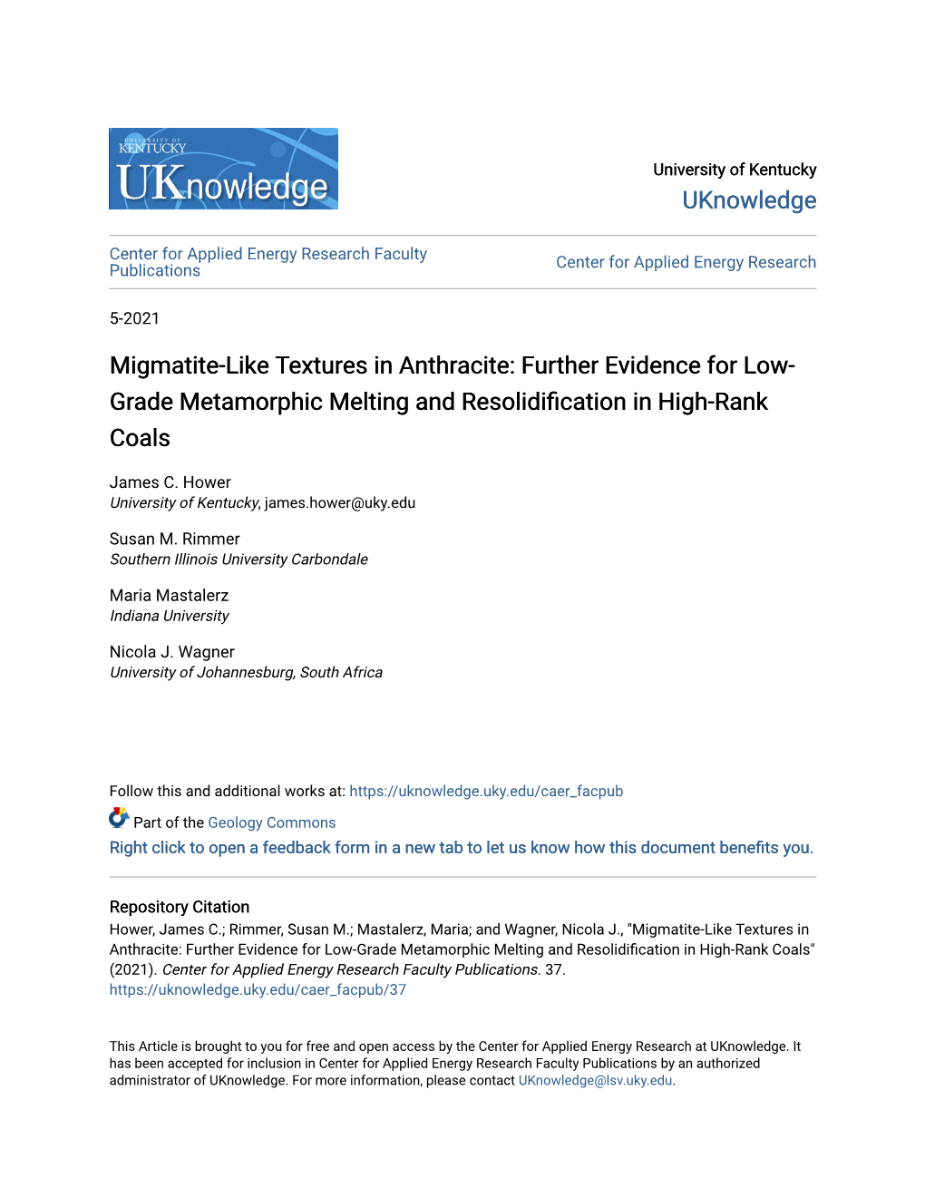 Migmatite-Like Textures in Anthracite: Further Evidence for Low-Grade Metamorphic Melting and Resolidification in High-Rank Coals