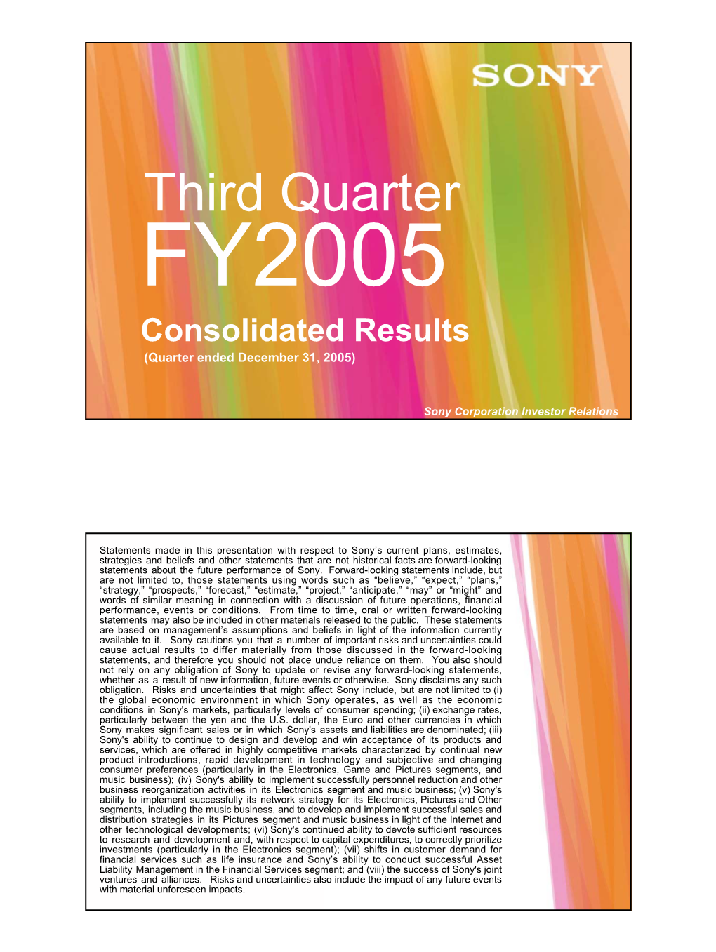FY2005 Consolidated Results (Quarter Ended December 31, 2005)
